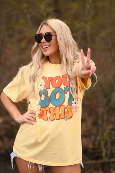 You Got This Tee